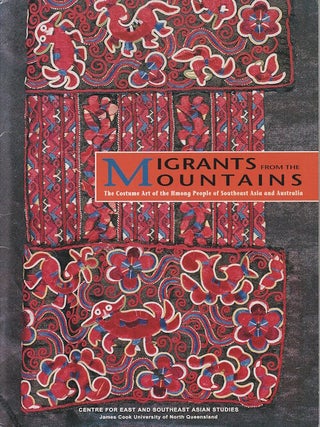 Stock ID #217806 Migrants from the Mountains. The Costume of Art of the Hmong People of Southeast...