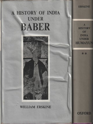 Stock ID #217881 A History of India under the Two First Sovereigns of The House of Taimur, Baber...