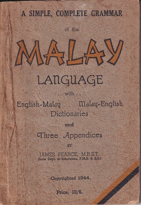 Malay Language Example A Simple but Complete Grammar of the Malay Language. Including an ...