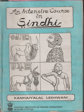 Stock ID #217944 An Intensive Course in Sindhi. KANHAIYALAL LEKHWANI