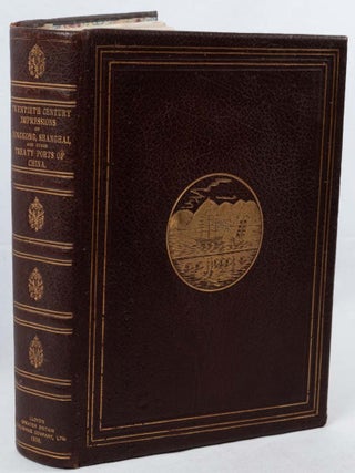 Stock ID #217946 Twentieth Century Impressions of Hongkong, Shanghai, and other Treaty Ports of...