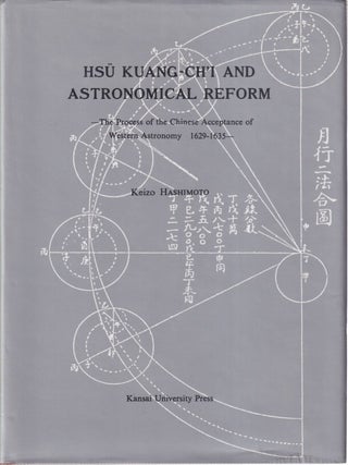 Stock ID #218040 Hs&uuml; Kuang-Chi'I and Astronomical Reform. The Process of the Chinese...