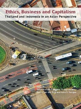 Stock ID #218132 Ethics, Business and Capitalism. Thailand and Indonesia in an Asian Perspective....