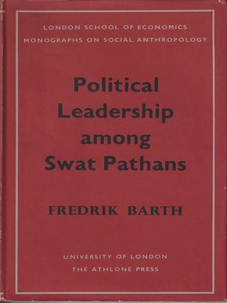 Stock ID #218244 Political Leadership Among Swat Pathans. FREDRIK BARTH