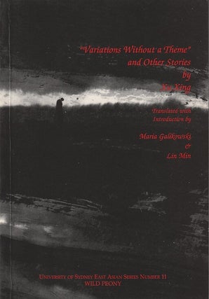 Stock ID #218605 "Variations Without a Theme" and Other Stories by Xu Xing. MARIA AND LIN MIN...