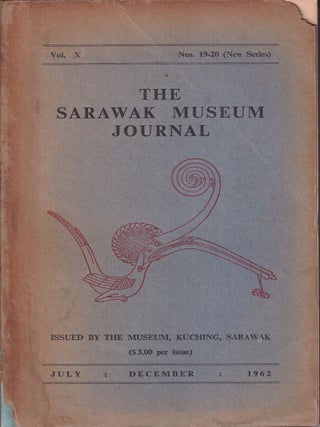 Stock ID #218766 The Sarawak Museum Journal. Vol. X. Nos.19-20 (New Series). TOM HARRISSON
