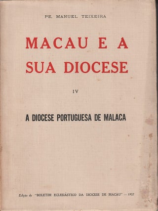 Stock ID #218887 Macau e a sua Diocese. Volume IV. PE. MANUEL TEIXEIRA