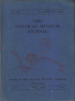 Stock ID #218954 The Sarawak Museum Journal. Vol. XIV. Nos. 28-29 (New Series). SARAWAK MUSEUM...