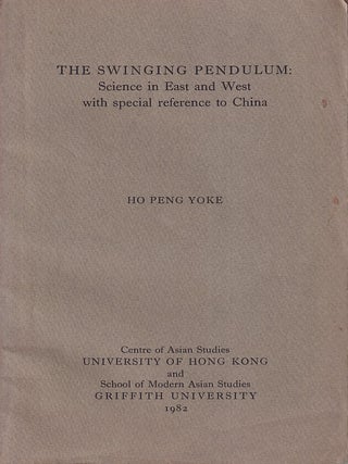 Stock ID #219061 The Swinging Pendulum. Science in the East and West with Special Reference to...