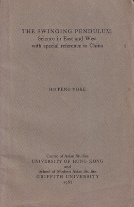 Stock ID #219061 The Swinging Pendulum. Science in the East and West with Special Reference to...
