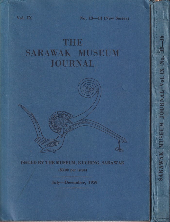 Stock ID #219062 The Sarawak Museum Journal. Volume IX. No. 13-14 and 15-16. SARAWAK MUSEUM JOURNAL, TOM HARRISSON.