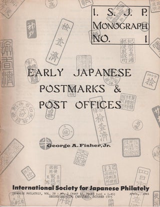 Stock ID #219075 Early Japanese Postmarks & Post Offices. GEORGE A. FISHER