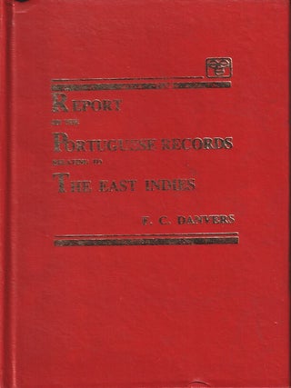 Stock ID #219110 Report to the Secretary of State for India in Council on the Portuguese Records...