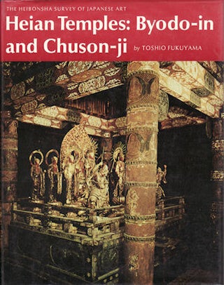 Stock ID #219300 Heian Temples: Byodo-in and Chuson-ji. TOSHIO FUKUYAMA