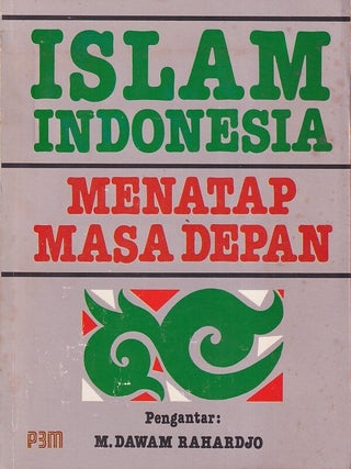Stock ID #219573 Islam Indonesia. Menatap Masa Depan. [Indonesian Islam. Looking to the...