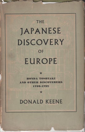 Stock ID #219627 The Japanese Discovery of Europe. Honda Toshiaki and Other Discoveries....