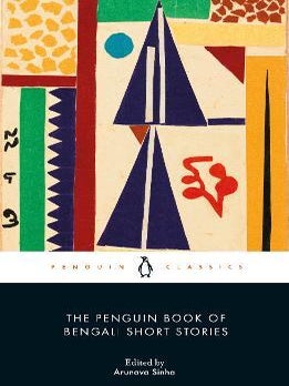 Stock ID #219675 The Penguin Book of Bengali Short Stories. ARUNAVA SINHA