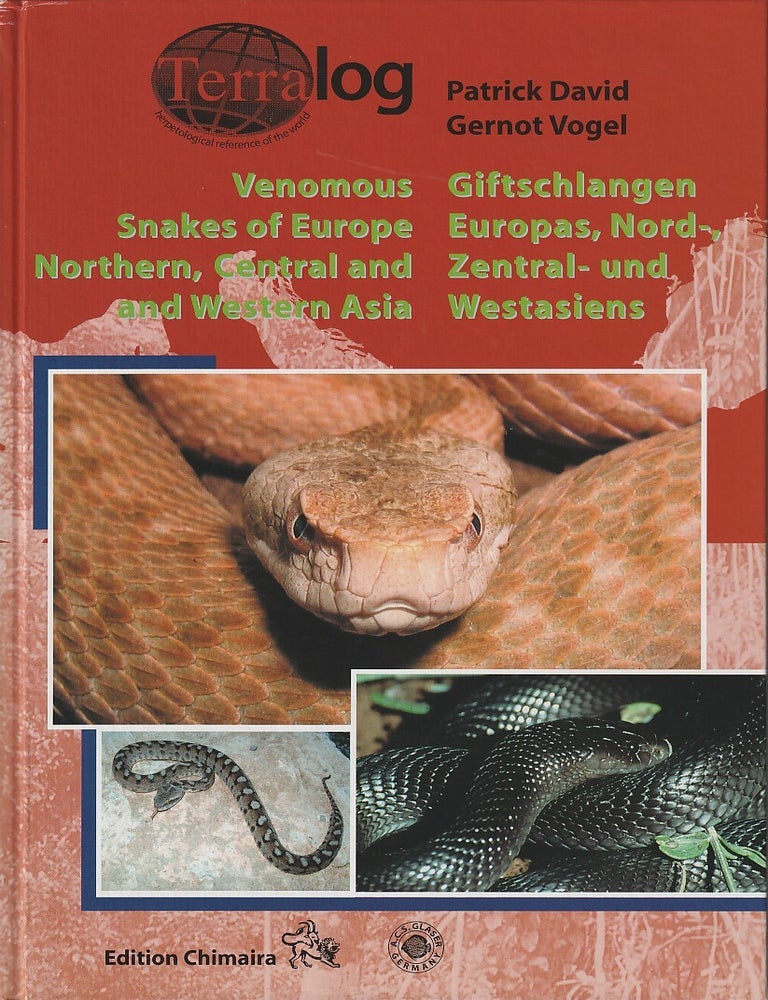 Stock ID #219895 Giftschlangen Europas, Nord-, Zentral-, and Westasiens. Venomous Snakes of Europe, Northern, Central and Western Asia. PATRICK AND GERNOT VOGEL DAVID.