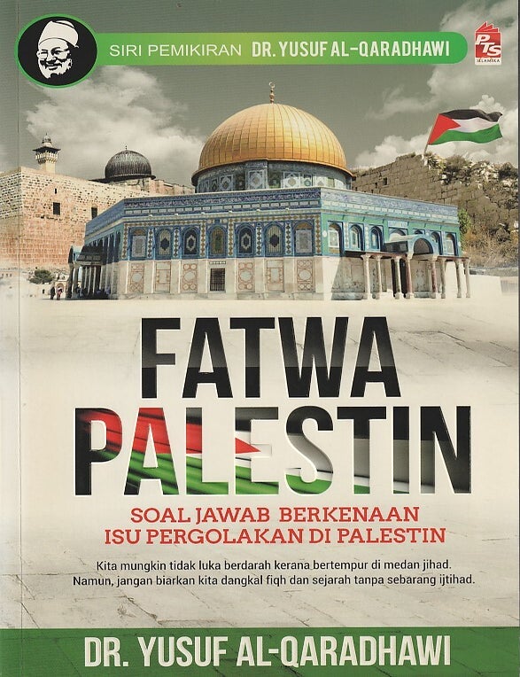 Stock ID #219948 Fatwa Palestin. Soal Jawab Berkenaan Isu Pergolakan di Palestin. [Palestinian Fatwa. Questions and Answers Regarding the Conflict in Palestine]. YUSUF AL-QARADHAWI.