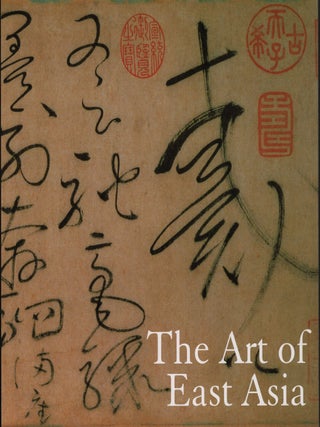 The Art of East Asia. Two Volumes.