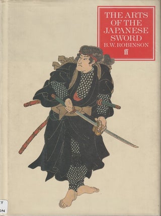Stock ID #220170 The Art of the Japanese Sword. B. W. ROBINSON