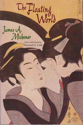 Stock ID #220252 The Floating World. JAMES A. MICHENER