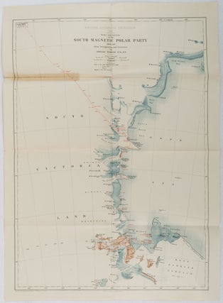 The Heart of the Antarctic. Being the Story of the British Antarctic Expedition 1907-1909 with an Introduction by Hugh Robert Mill, an Account of the First Journey to the South Magnetic Pole by Professor T.W. Edgeworth David.