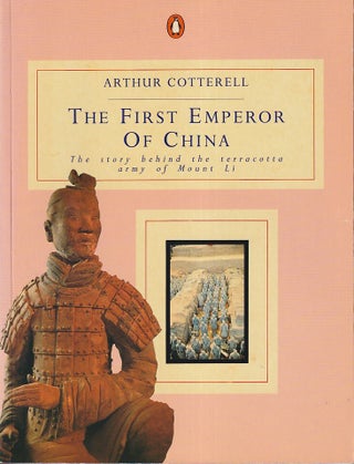 Stock ID #220515 The First Emperor of China. ARTHUR COTTERELL