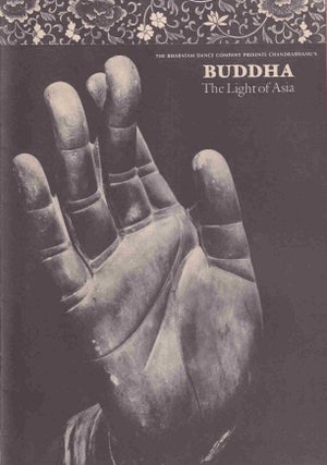Stock ID #220586 Buddha. The Light of Asia. CHANDRABHANU, ARTISTIC DIRECTOR