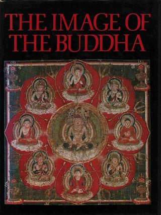 Stock ID #220594 The Image of the Buddha. DAVID L. SNELLGROVE, GENERAL