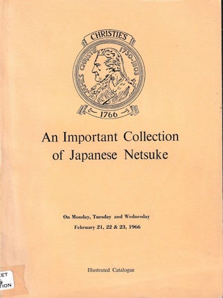 Stock ID #220791 Catalogue of an Important Collection of Japanese Netsuke and Inro. The Property...