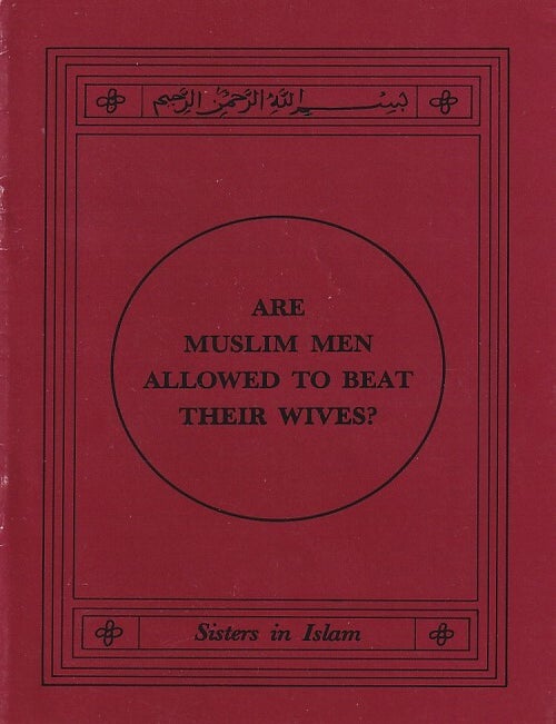 Stock ID #220799 Are Muslim Men Allowed to Beat Their Wives? SISTERS IN ISLAM.