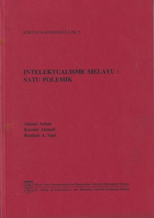 Stock ID #220913 Intelektualisme Melayu. Satu Polemik. [Malay Intellectualism. A...