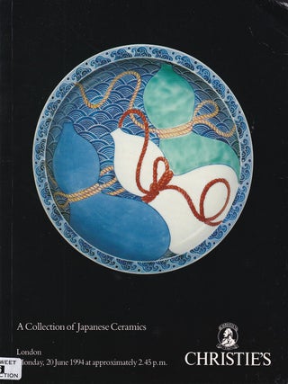 Stock ID #221182 A Collection of Japanese Ceramics. Monday, 20 June 1994. CHRISTIE'S AUCTION...
