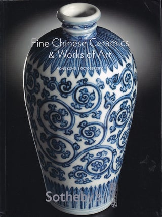 Stock ID #221302 Fine Chinese Ceramics and Works of Art. Friday, 8 October 2010. SOTHEBY'S...
