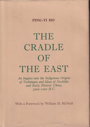 Stock ID #221377 The Cradle of the East. An Inquiry into the Indigenous Origins of Techniques and...