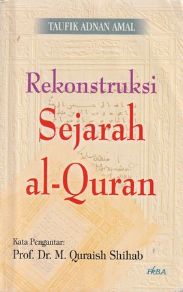 Stock ID #221423 Rekonstrukski Sejarah al-Quran. [Historical Reconstruction of the...
