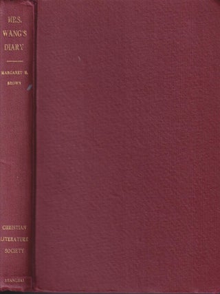 Stock ID #221433 Mrs. Wang's Diary. MARGARET H. BROWN