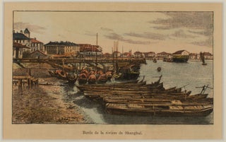 Stock ID #221448 Bords de La Rivière de Shanghai. PAUL BONNETAIN, P. NAC, AUTHOR, ARTIST