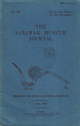 Stock ID #221501 The Sarawak Museum Journal Vol. VIII, No. 11. TOM HARRISSON