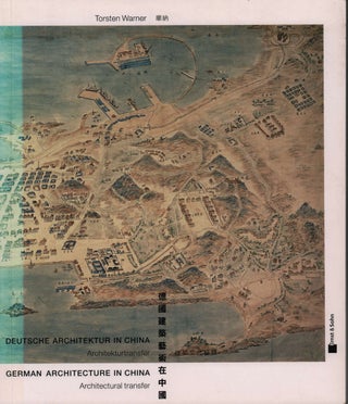 Stock ID #221761 Deutsche Arkitektur in China: Architekurtransfer. German Architecture in China:...