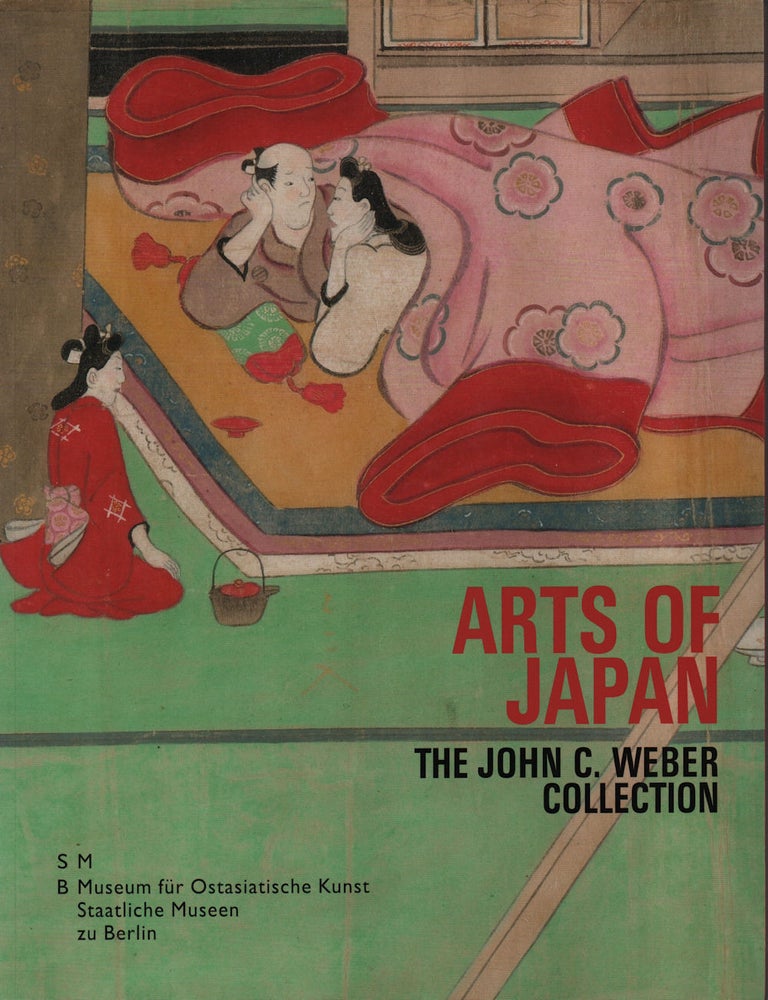 Stock ID #221788 Arts of Japan. The John C. Weber Collection. MELANIE MEECH.