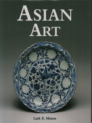 Stock ID #221808 Asian Art. LARK E. MASON