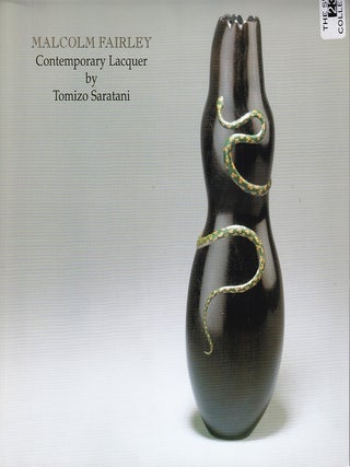 Stock ID #222043 Exhibition. Contemporary Lacquer by Tomizo Saratani. 4th - 12th November 2004....