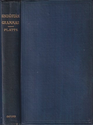 Stock ID #222222 A Grammar of the Hindustani or Urdu Language. JOHN T. PLATTS