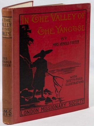 Stock ID #222267 In the Valley of the Yangtse. MRS ARNOLD FOSTER