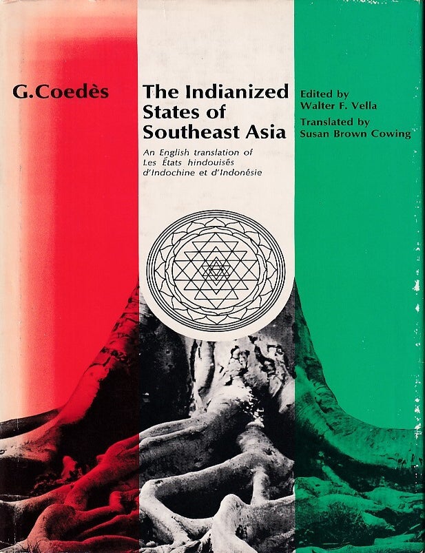 Stock ID #222383 The Indianized States of Southeast Asia. G. COEDES.