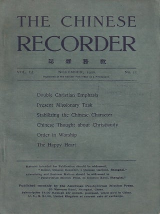 Stock ID #222423 The Chinese Recorder. Vol. LI. No. II. FRANK RAWLINSON, IN CHIEF