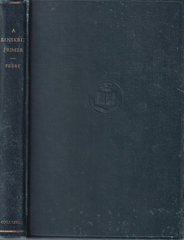 Stock ID #222425 A Sanskrit Primer. EDWARD DELAVAN PERRY.
