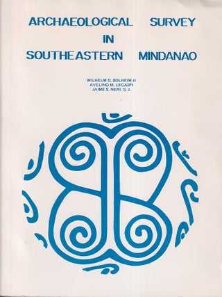 Archaeological Survery in Southeastern Mindanao. WILHELM G. SOLHEIM II, AVELINO.